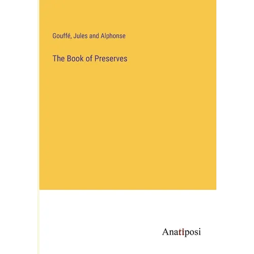 The Book of Preserves - Paperback