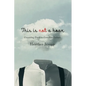 This Is Not a Hoax: Unsettling Truth in Canadian Culture - Hardcover
