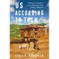 Us According to Them: Stateside Portrayals of Puerto Ricans and Their Culture, 1898-2010 - Paperback