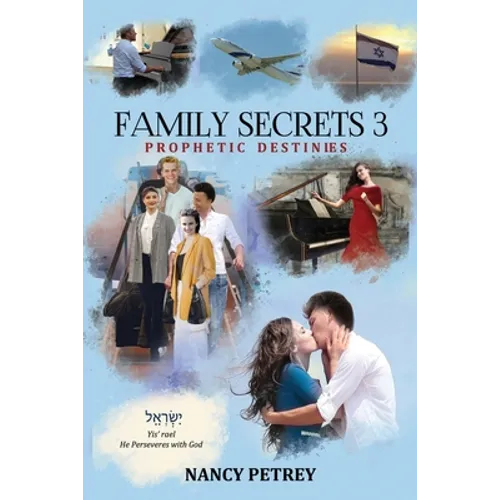 Family Secrets 3 - Prophetic Destinies - Paperback