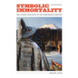Symbolic Immortality: The Tlingit Potlatch of the Nineteenth Century, Second Edition - Hardcover