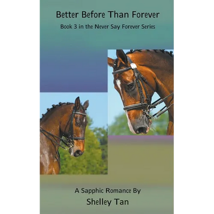 Better Before Than Forever - Paperback
