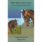 Better Before Than Forever - Paperback