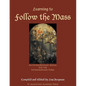 Learning to Follow the Mass: An Extraordinary Missal for the Extraordinary Form - Paperback