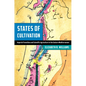 States of Cultivation: Imperial Transition and Scientific Agriculture in the Eastern Mediterranean - Hardcover