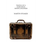 Travels of a Hard-Rock Mining Engineer - Paperback
