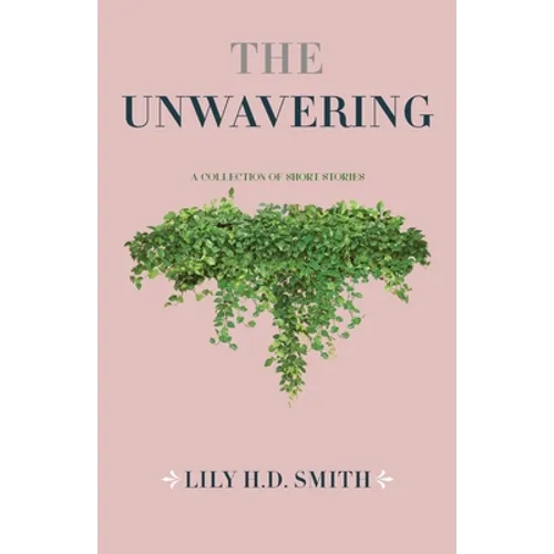 The Unwavering: How Do You Reconcile? Or... Do You? - Paperback