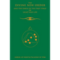 The Divine New Order and the Dawn of the First Stage of Light and Life - Paperback
