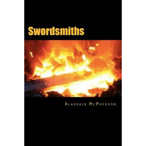 Swordsmiths - Paperback