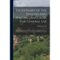 Dictionary Of The English And Italian Languages For General Use: With The Italian Pronunciation And The Accentuation Of Every Word In Both Languages, - Paperback