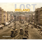 Lost Ireland - Hardcover