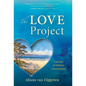 The Love Project: A Journey of Intimate Conversations - Hardcover