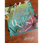Hand Lettered Quilting: The Union of Text & Textile - Paperback