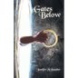 Gates Below - Paperback