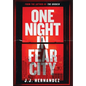 One Night in Fear City - Hardcover
