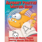 Alphabet Practice Writing Book Letter and Number Tracing Practice Writing Your Name: Handwriting Practice Workbook with Cute Fish - Paperback