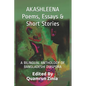 AKASHLEENA Poems, Essays & Short Stories: A Bilingual Anthology of Bangladeshi Diaspora - Paperback