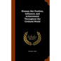Woman; Her Position, Influence, and Achievement Throughout the Civilized World - Hardcover