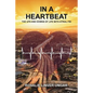 In a Heartbeat: The Ups and Downs of Life with Atrial Fib - Paperback