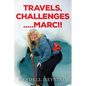 Travel, Challenges.....Marc!! - Paperback