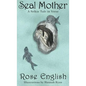 Seal Mother: A Selkie Tale in Verse - Hardcover