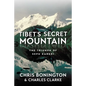 Tibet's Secret Mountain: The Triumph of Sepu Kangri - Paperback
