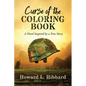 Curse of the Coloring Book: A Novel Inspired by a True Story - Paperback