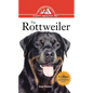 Rottweiler: An Owner's Guide to a Happy Healthy Pet - Hardcover