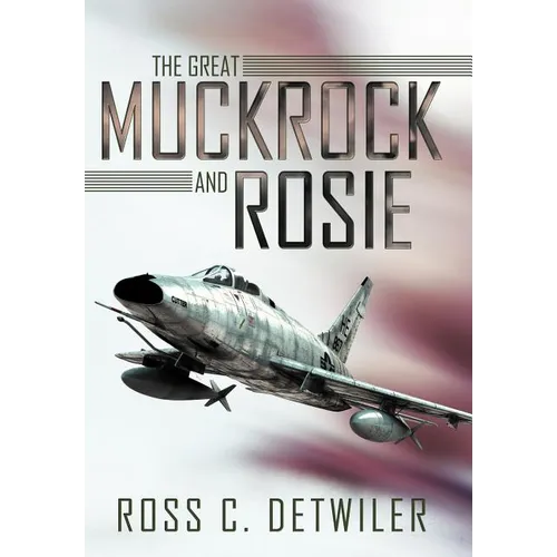 The Great Muckrock and Rosie - Hardcover
