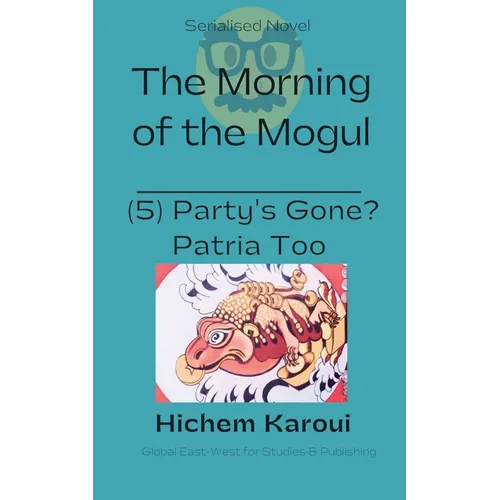 Party's Gone? Patria too - Paperback