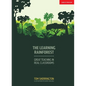 The Learning Rainforest: Great Teaching in Real Classrooms - Paperback