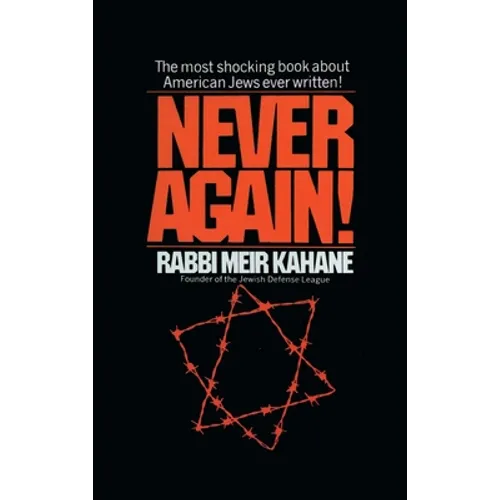 Never Again !: A Program for Survival - Hardcover