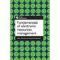 Fundamentals of Electronic Resources Management - Paperback