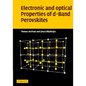 Electronic and Optical Properties of D-Band Perovskites - Hardcover