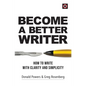 Become a Better Writer: How to Write with Clarity and Simplicity - Paperback