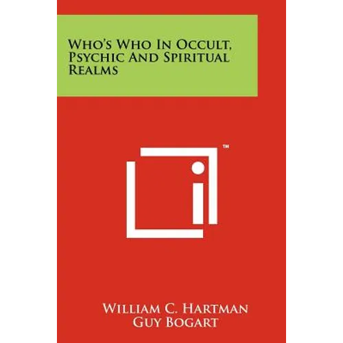 Who's Who in Occult, Psychic and Spiritual Realms - Paperback