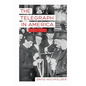 Telegraph in America, 1832-1920 - Paperback