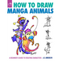 How to Draw Manga Animals: A Beginner's Guide to Creating Characters - Paperback