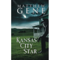 Kansas City Star - Paperback