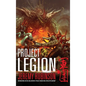Project Legion - Hardcover