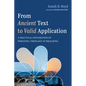 From Ancient Text to Valid Application: A Practical Exploration of Pericopal Theology in Preaching - Hardcover