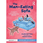 The Man-Eating Sofa: An Adventure with Autism and Social Communication Difficulties: An Adventure with Autism and Social Communication Difficulties - Paperback