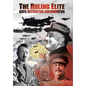 The Ruling Elite: Death, Destruction, and Domination - Hardcover