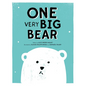 One Very Big Bear: A Picture Book - Hardcover