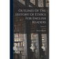 Outlines Of The History Of Ethics For English Readers; Volume 59 - Paperback