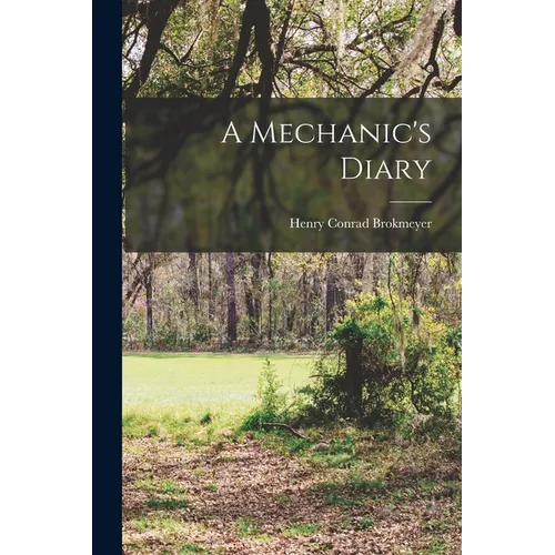 A Mechanic's Diary - Paperback