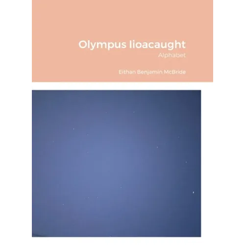 Olympus Iioacaught: Alphabet - Hardcover