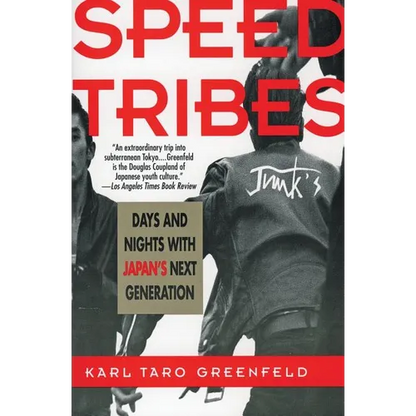 Speed Tribes: Days and Night's with Japan's Next Generation - Paperback