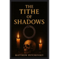 The Tithe of Shadows - Paperback