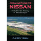 From Nothing to Nissan: Industrial Policy in Mississippi - Paperback